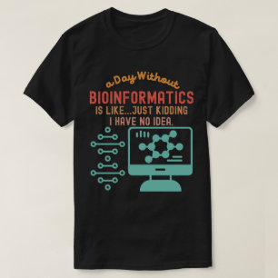 Bioinformatica-citaten, bio-informatica-Gezegden 4 T-shirt