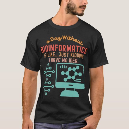 Bioinformatica-citaten, bio-informatica-Gezegden 4 T-shirt (Voorkant)