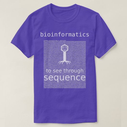 Bioinformatica om door sequentietabels te zien t-shirt (Design voorkant)