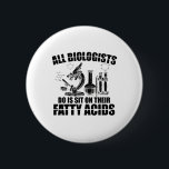 Biologen | Biologie Gifts Laboratory Science Ronde Button 5,7 Cm<br><div class="desc">De grappige "biologen" | Het slogan-shirt van de Laboratory Science Biology Gifts is een oogverkenner voor studenten,  docenten en laboratoriumtechnici. Geweldig cadeauidee voor papa,  moeder,  zoon,  dochter,  vriend en vriendin van Boyvriend</div>