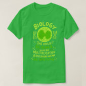 Biologie de enige wetenschap waar ik een grappige  t-shirt (Design voorkant)