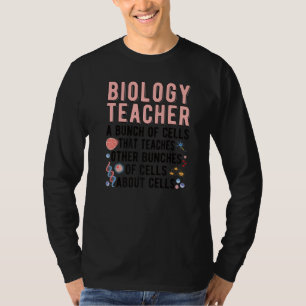 Biologie Docent Een Bunch Cellen Biologie Onderwij T-shirt