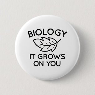 Biologie groeit op je ronde button 5,7 cm