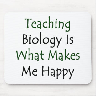 Biologie onderwijzen is wat me gelukkig maakt muismat