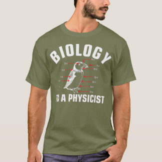 Biologie voor natuurkunde natuurkunde t-shirt