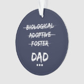 Biologisch, adoptief, foster...pap ornament (voorkant)