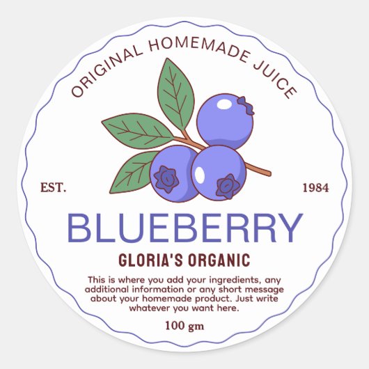 Biologisch Blauwebesapproduct van eigen huis Ronde Sticker (Voorkant)
