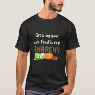 Biologisch voedsel uit eigen tuin voor hoveniers L T-shirt