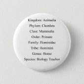 Biologische classificatie - Biologische leraar Ronde Button 5,7 Cm (Voorkant)