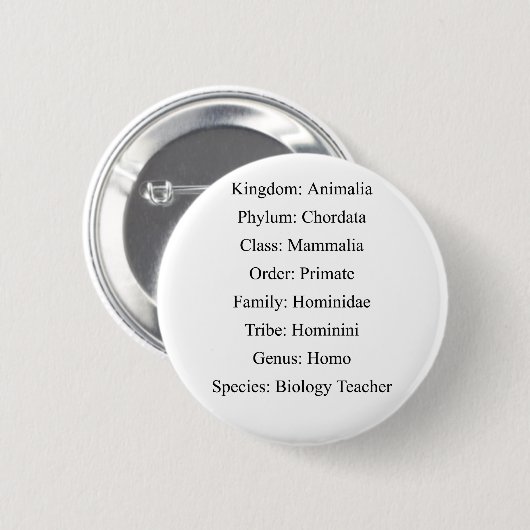Biologische classificatie - Biologische leraar Ronde Button 5,7 Cm (Voorkant /achterkant)