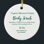 Biologische groene natuur body scrub boter naam to keramisch ornament<br><div class="desc">ontwerp</div>