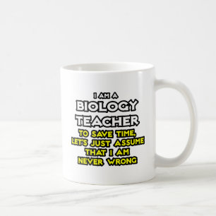 Biologische leraar...veronderstel dat ik nooit ver koffiemok