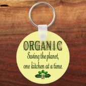 Biologische redding van de Planet Kitchen Gezegde Sleutelhanger (Voorkant)