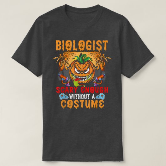 Biologist eng genoeg zonder kostuum t-shirt (Design voorkant)