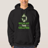 Biologist Take Cellfies Instrument Microscope Hoodie (Voorkant)