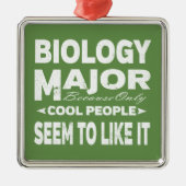 Biology College Major alleen maar klaag mensen zo  Metalen Ornament (Voorkant)