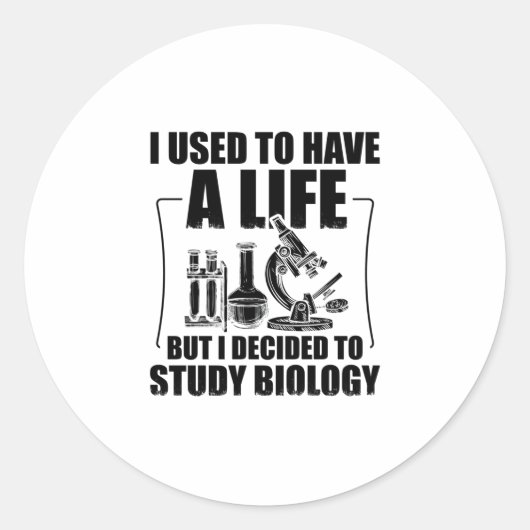 Biology Student | Biologist Science Gifts Ronde Sticker (Voorkant)