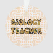 Biology Teacher Ornament (voorkant)