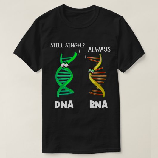 Bioloog Botanist Wetenschap Natuur Grappig DNA RNA T-shirt (Design voorkant)