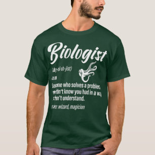 Bioloog Definition Funny Science Gezegde T-shirt