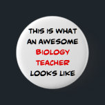 bioloog, geweldige ronde button 5,7 cm<br><div class="desc">leraar geweldige biologie</div>