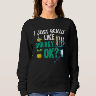 Bioloog ik hou echt van biologie OK Biologie 1 Trui