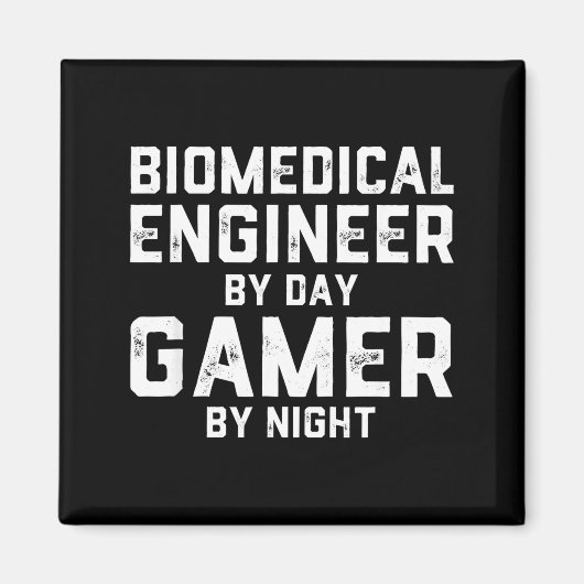 Biomedical Engineer By Day Gamer By Night Bio Med  Magneet (Voorkant)
