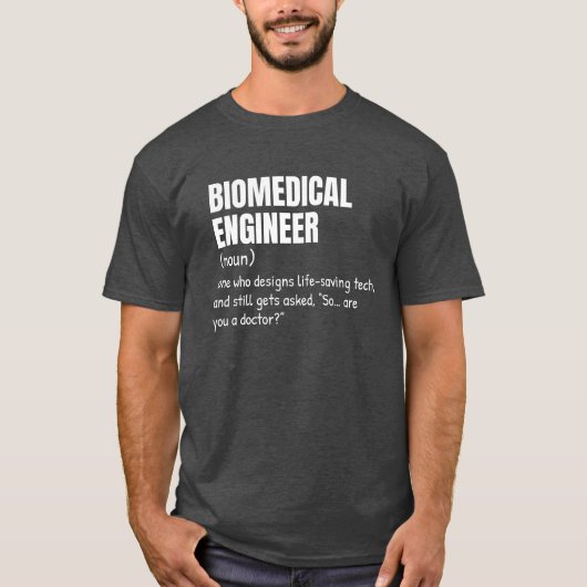 Biomedical Engineer Definition College T-shirt (Voorkant)