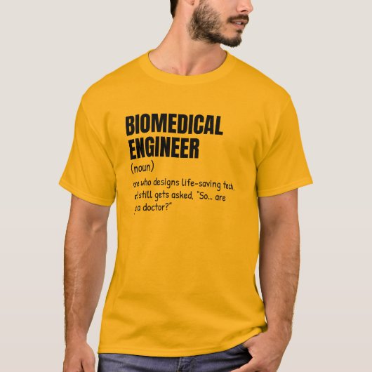 Biomedical Engineer Definition Gift Shirt (Voorkant)
