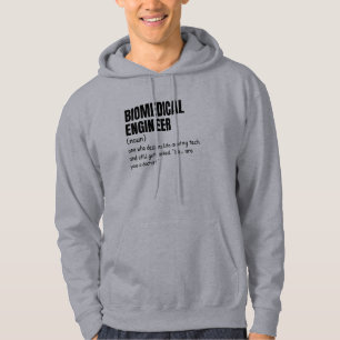 Biomedical Engineer Definition Sweatshirt Hoodie