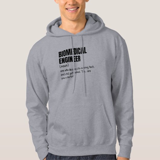 Biomedical Engineer Definition Sweatshirt Hoodie (Voorkant)