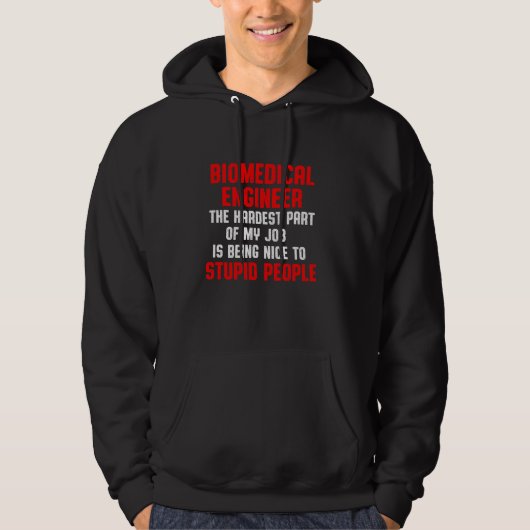 Biomedicale ingenieur Part Funny Engineering Hoodie (Voorkant)