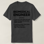 Biomedicale ingenieurs Biomedicale ingenieur T-shirt (Design voorkant)