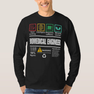 Biomedisch ingenieur Funny Engineer T-shirt