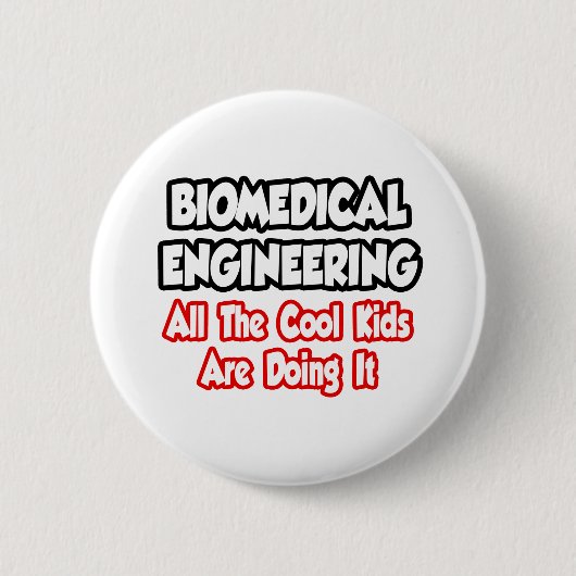 Biomedische techniek... alle coole Kinderen Ronde Button 5,7 Cm (Voorkant)