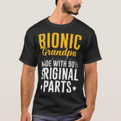 Bionic Grandpa Men Knee Hip Replacement 90 Origina T-shirt (Voorkant)