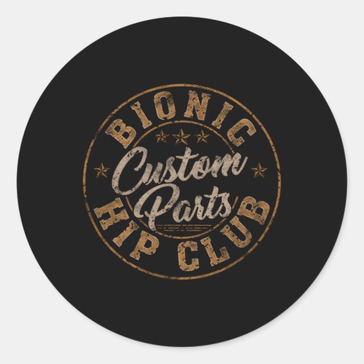 Bionic Hip Club Custom P Heup Surgery Vervanger Ronde Sticker (Voorkant)