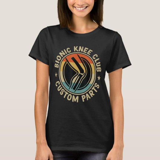 Bionic Knee Club Custom Parts Botten Knee Replacem T-shirt (Voorkant)