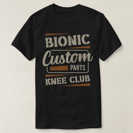 Bionic Knee Club Custom Parts, ideaal voor chirurg T-shirt (Design voorkant)