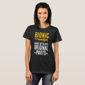 Bionic Opa Mannen Knie Heup Vervanging 90 Origina T-shirt (Voorkant volledig)