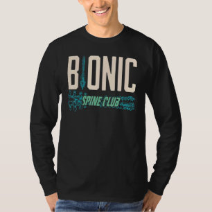 Bionic Spine Surgery Lumbar Spinal Fusion Back Rec T-shirt