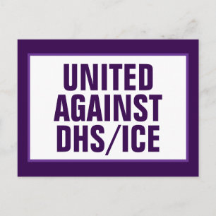 Bipartij die verenigd is tegen DHS/ICE/CBP Briefkaart