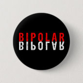 Bipolair tekstontwerp ronde button 5,7 cm (Voorkant)