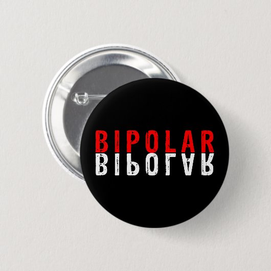 Bipolair tekstontwerp ronde button 5,7 cm (Voorkant /achterkant)