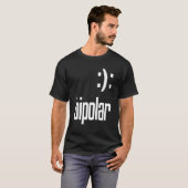 Bipolaire geek Gift T-shirt (Voorkant volledig)