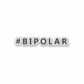 Bipolaire hashtag sticker (Voorkant)