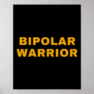 Bipolaire krijger geestelijke gezondheid bewustzij poster
