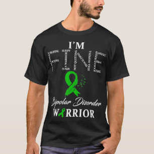 Bipolaire stoornis Warrior ik ben prima T-shirt