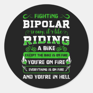 Bipolaire strijder Mania Psychische stoornis Angst Ronde Sticker