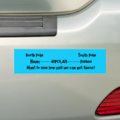 BIPOLAR BUMPERSTICKER (Op auto)